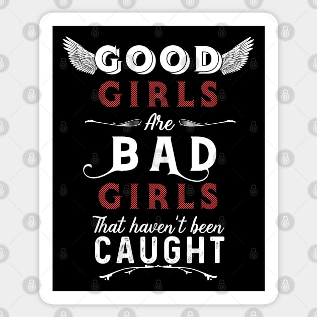 Good Grls Bad Girls Sticker by Dojaja